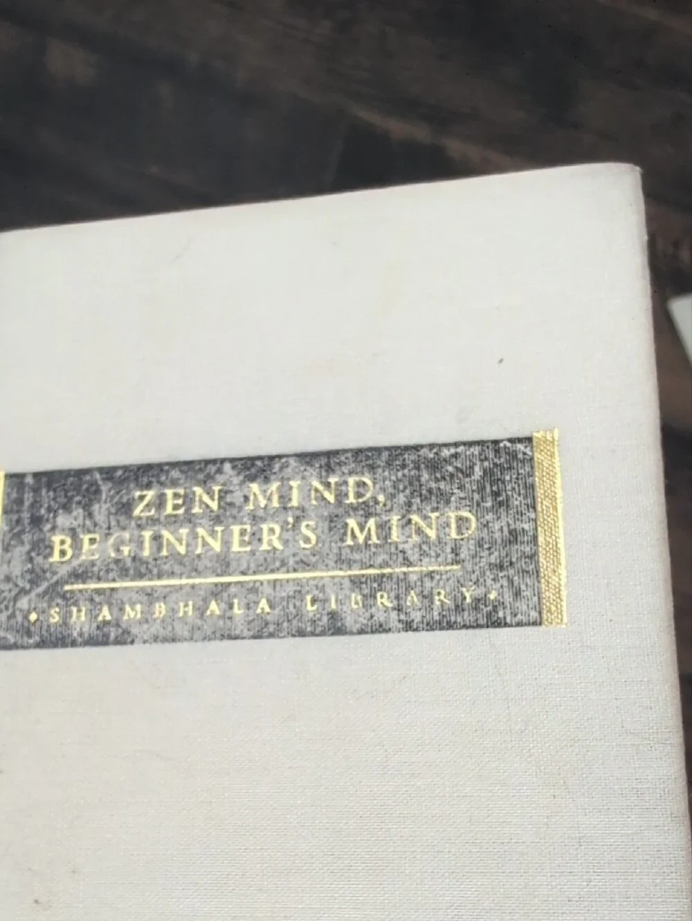 2006 Shambhala Library Zen Mind Beginner's Mind Hardcover Suzuki Cream & Gold